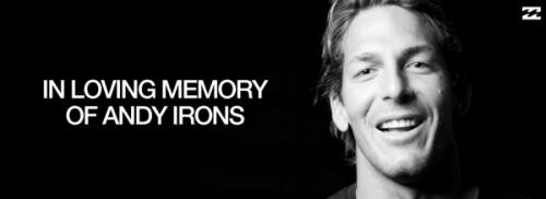 RIP Andy Irons