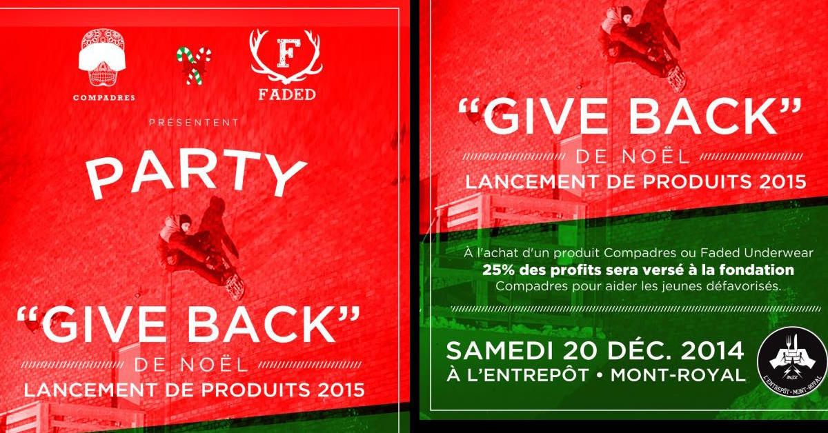 À votre agenda : Le party « Giveback » de Faded Underwear et Compadres Clique Foundation à L'Entrepôt Mont-Royal