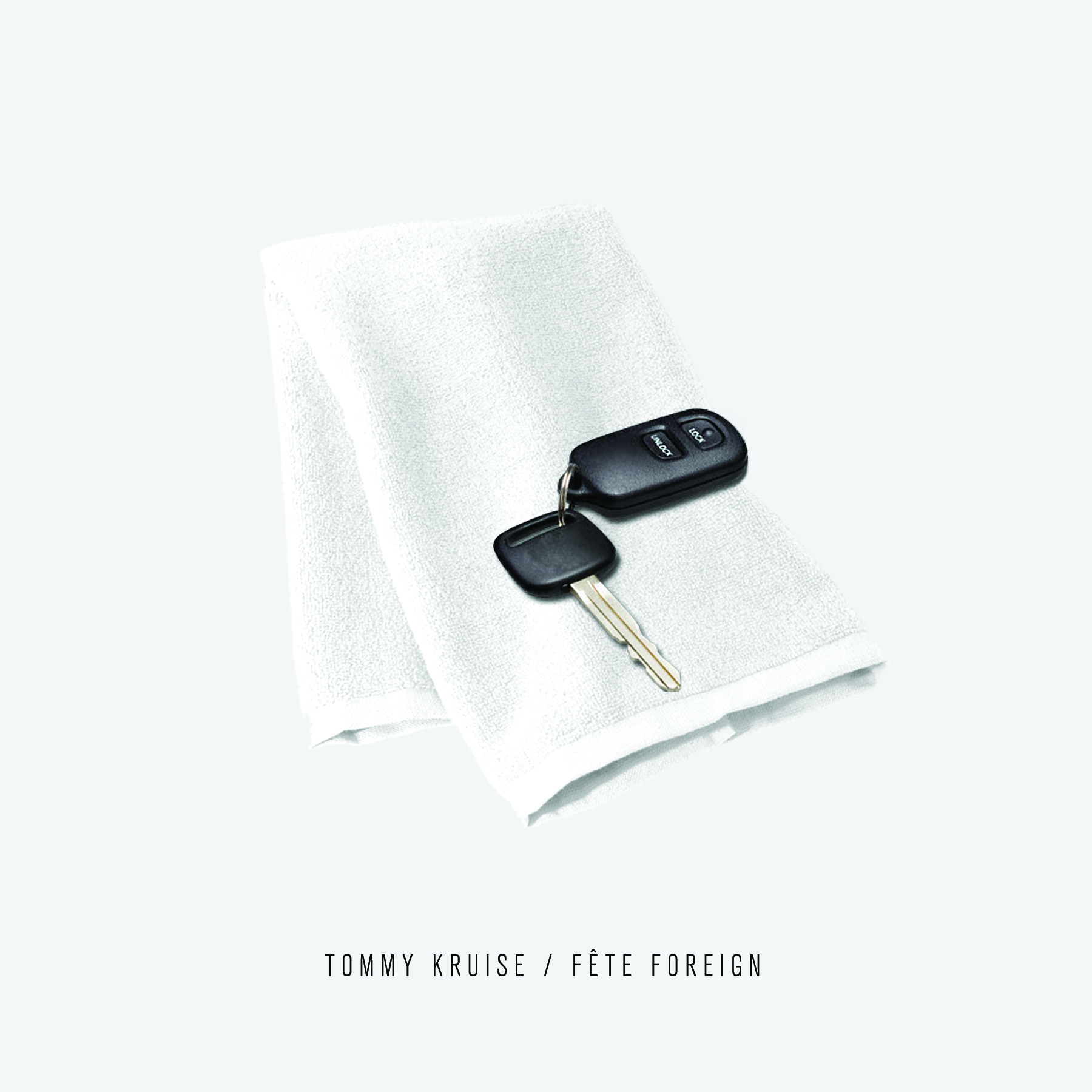 Tommy Kruise - Fête Foreign un EP à découvrir et redécouvrir